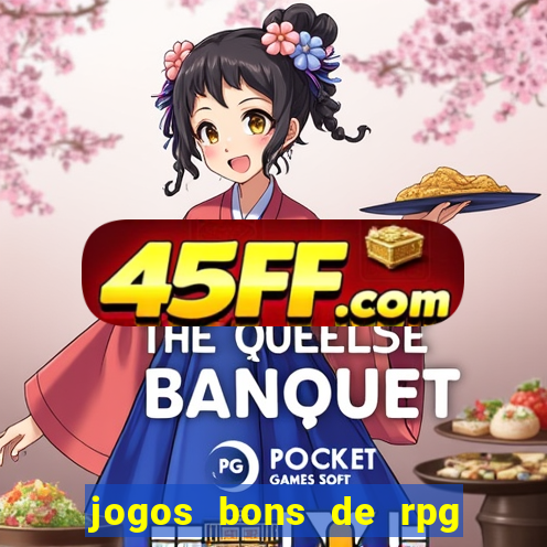 jogos bons de rpg para celular